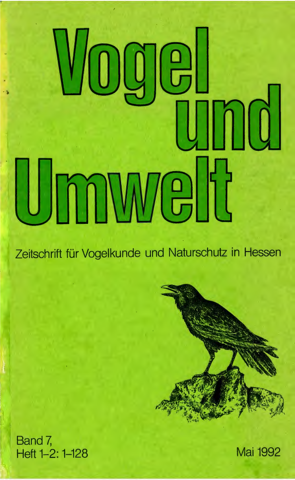 Zeitschrift Für Vogelkunde Und Naturschutz in Hessen Band 7, Heft