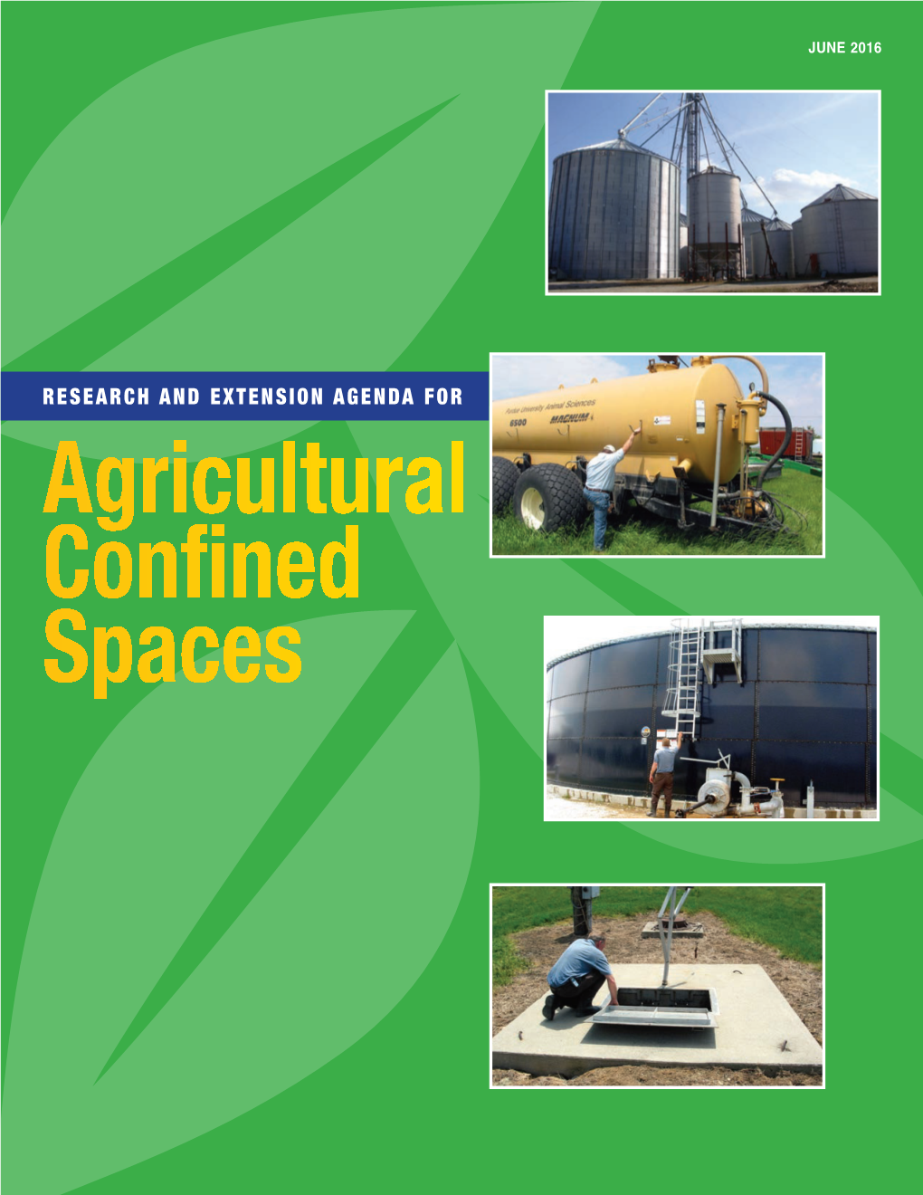 Agricultural Confined Spacesjune 2016