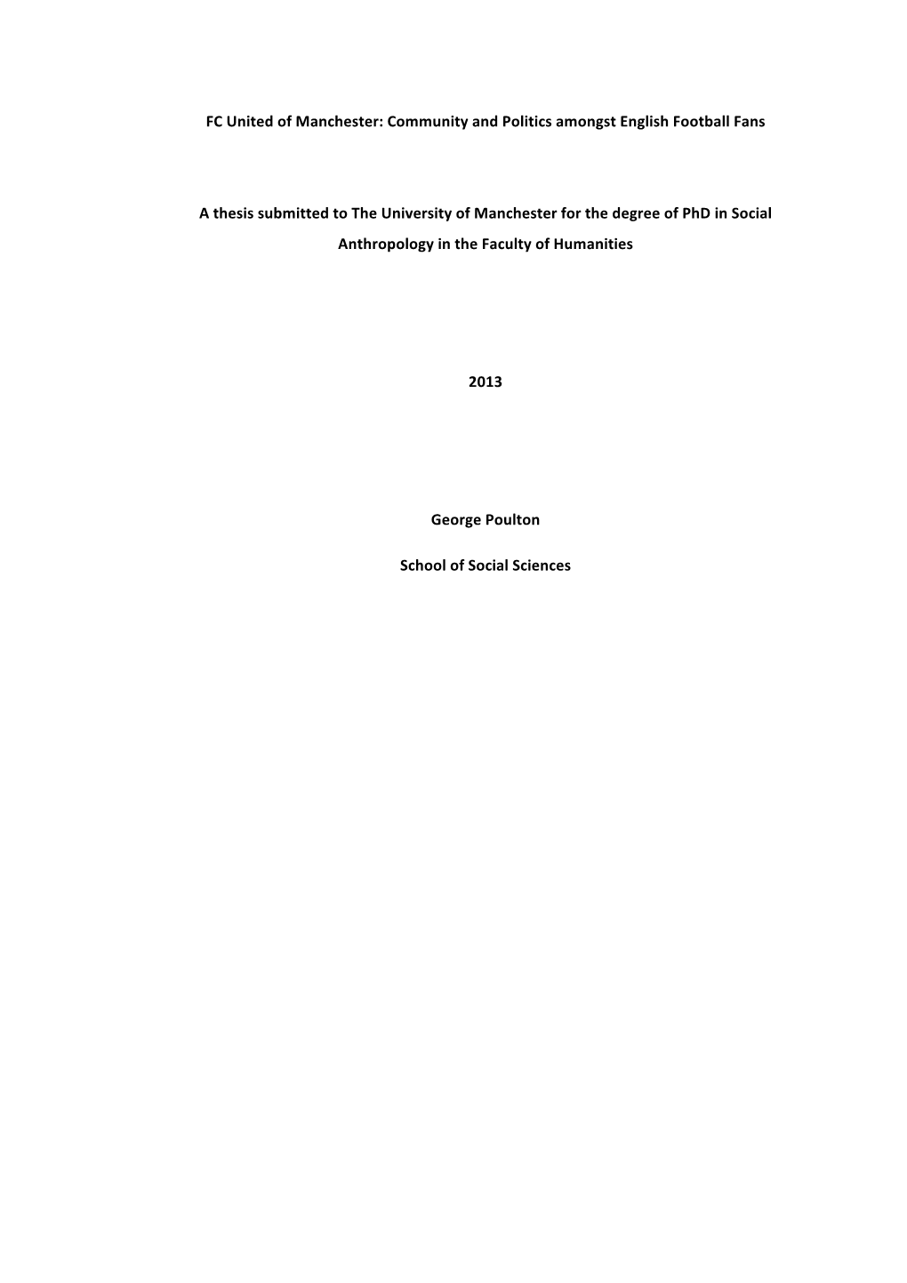 FC United of Manchester: Community and Politics Amongst English Football Fans