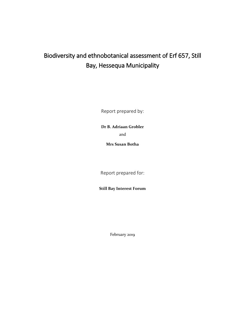 Biodiversity and Ethnobotanical Assessment of Erf 657, Still Bay, Hessequa Municipality