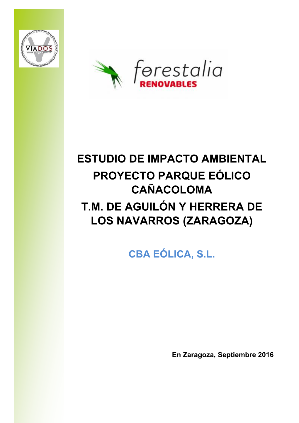 Estudio De Impacto Ambiental Proyecto Parque Eólico Cañacoloma T.M