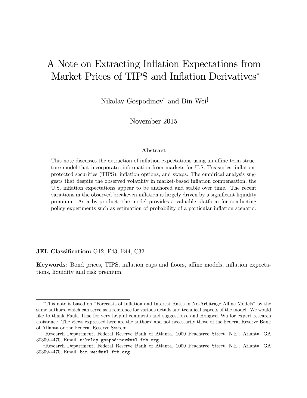 A Note on Extracting Inflation Expectations from Market Prices Of