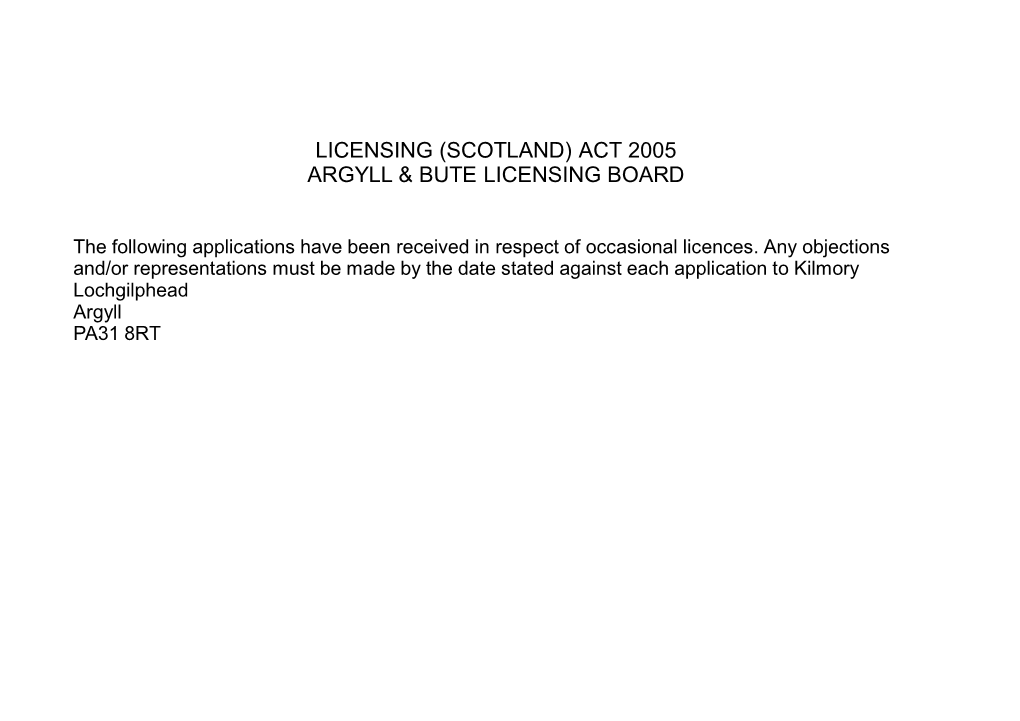 Licensing (Scotland) Act 2005 Argyll & Bute Licensing Board