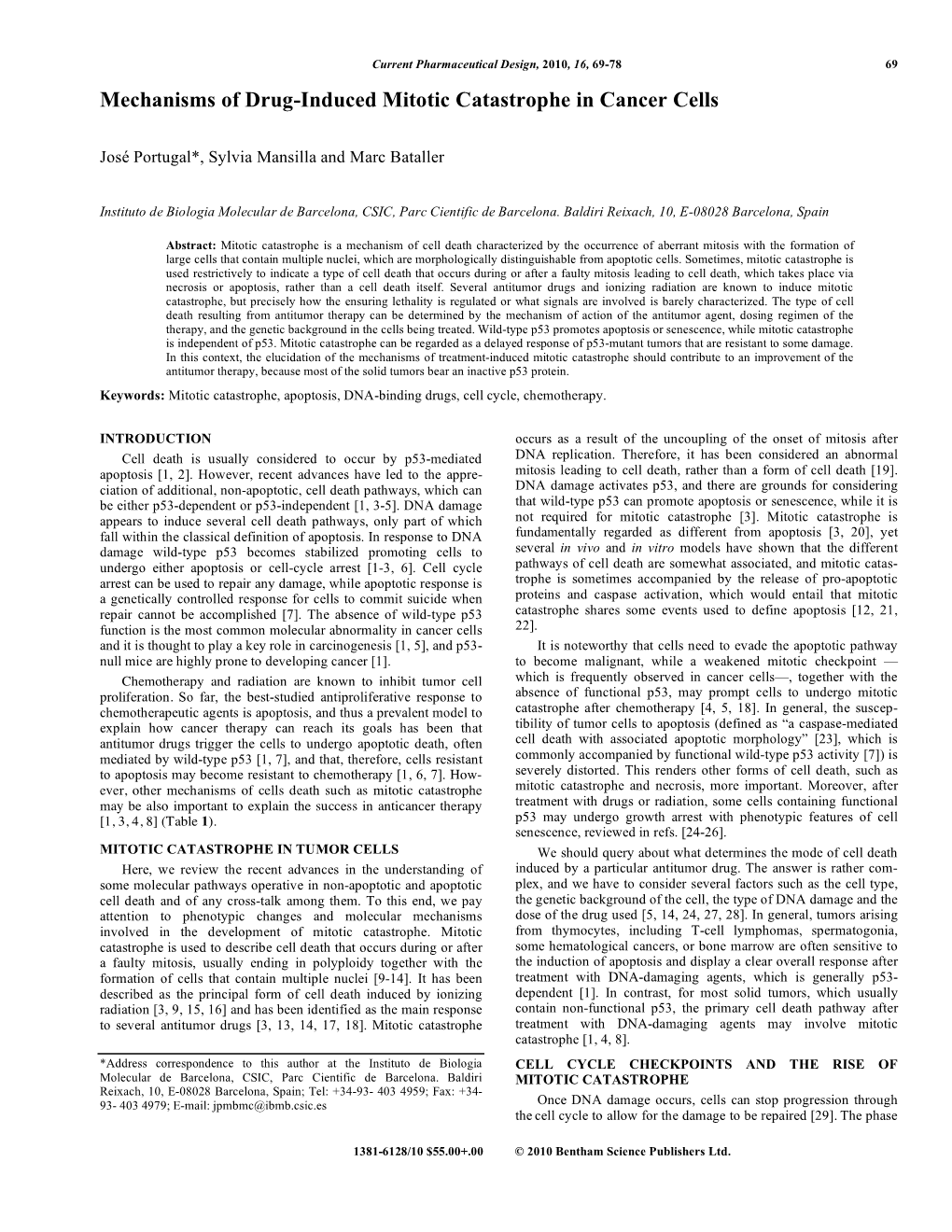 Mechanisms of Drug-Induced Mitotic Catastrophe in Cancer Cells