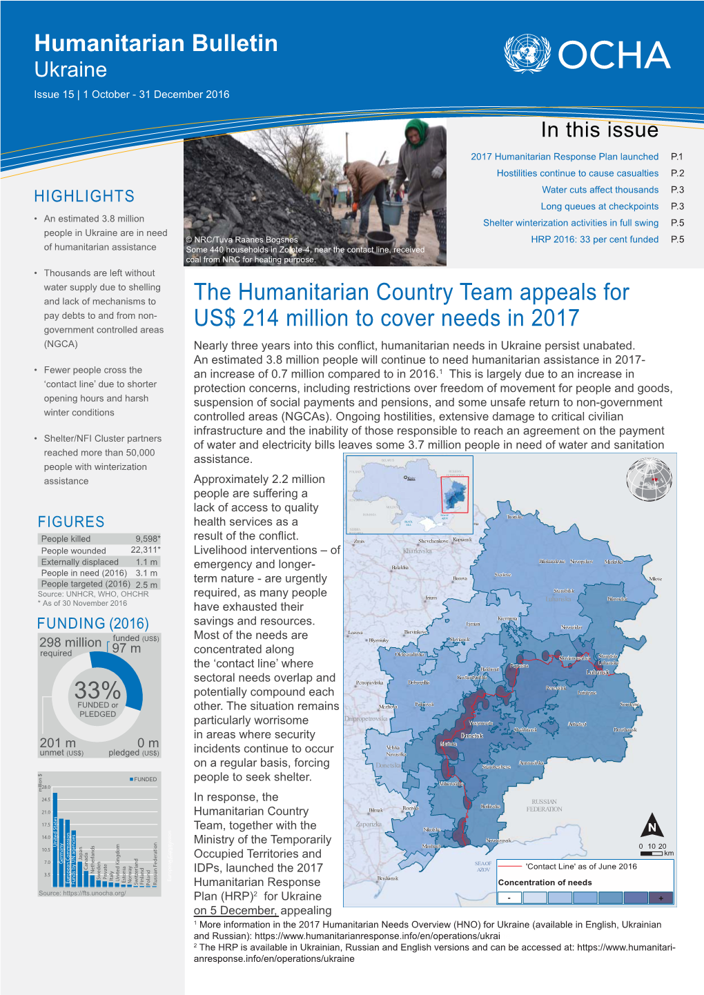 Humanitarian Bulletin Ukraine Issue 15 | 1 October - 31 December 2016 in This Issue