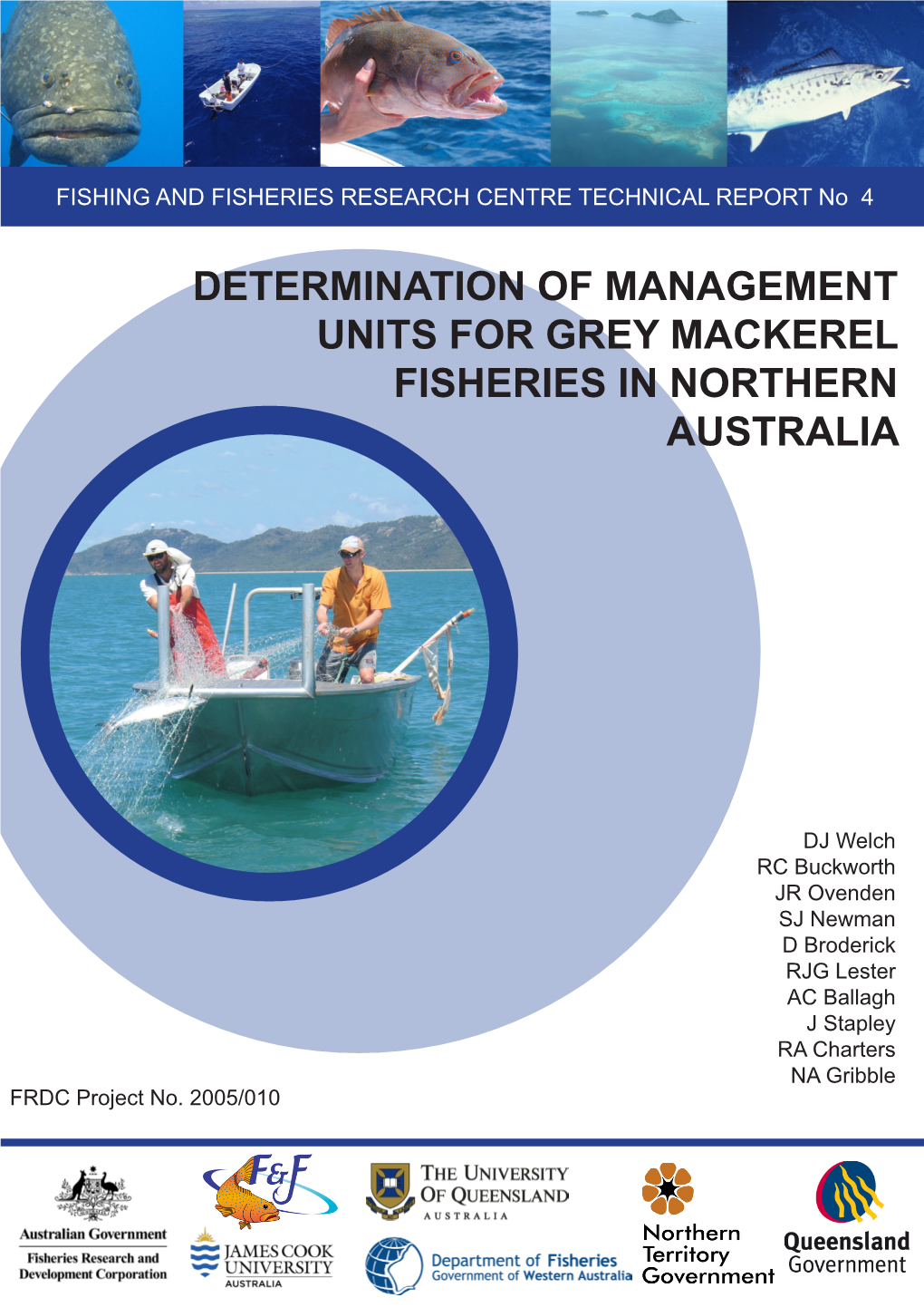 Determination of Management Units for Grey Mackerel Fisheries in Northern Australia