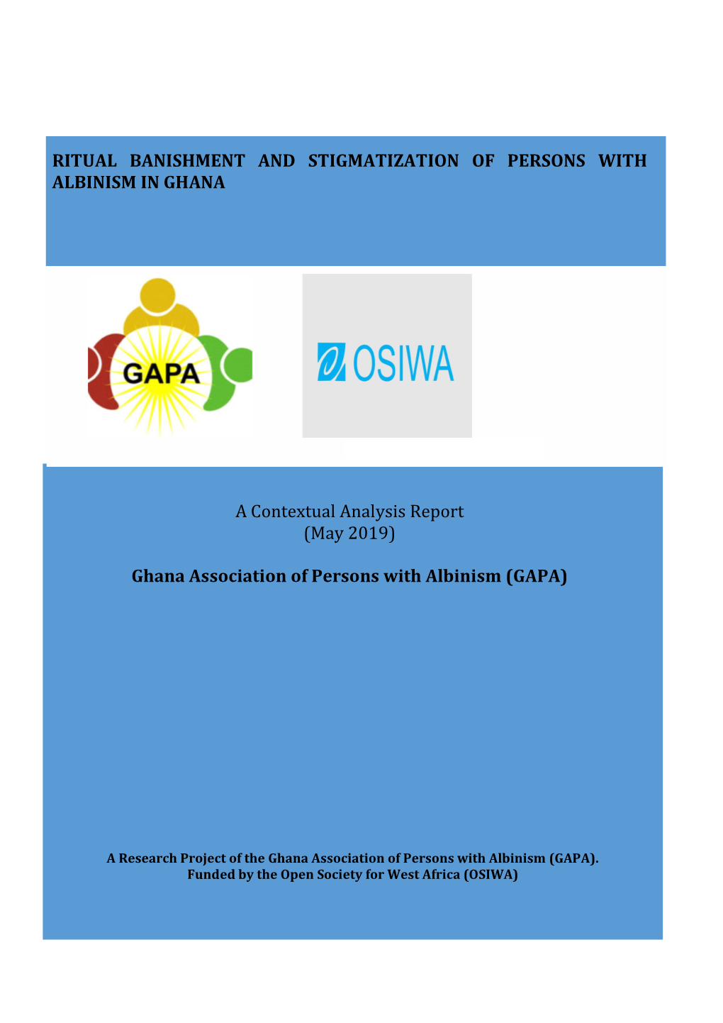 Ghana Association of Persons with Albinism (GAPA)
