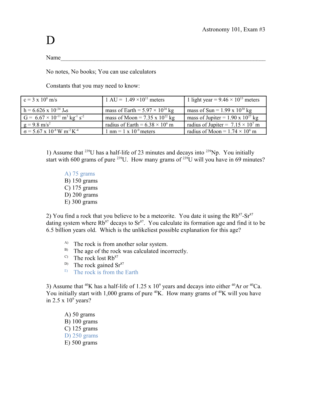 No Notes, No Books; You Can Use Calculators s2