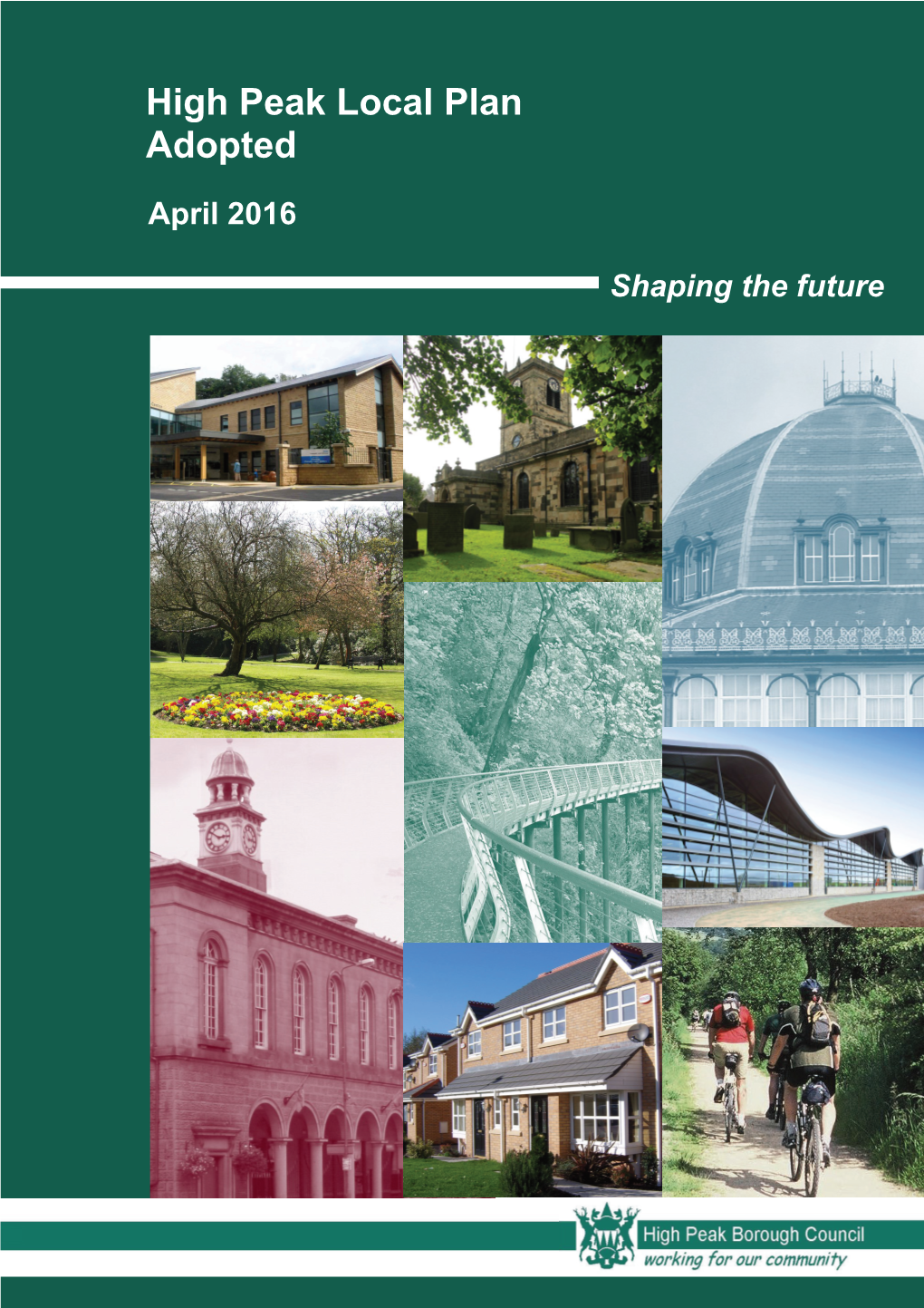 The High Peak Local Plan Adopted April 2016