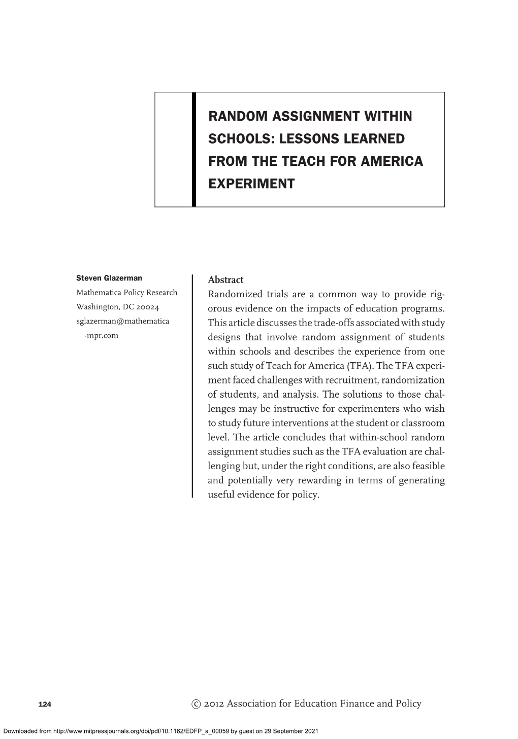 Random Assignment Within Schools: Lessons Learned from the Teach for America Experiment