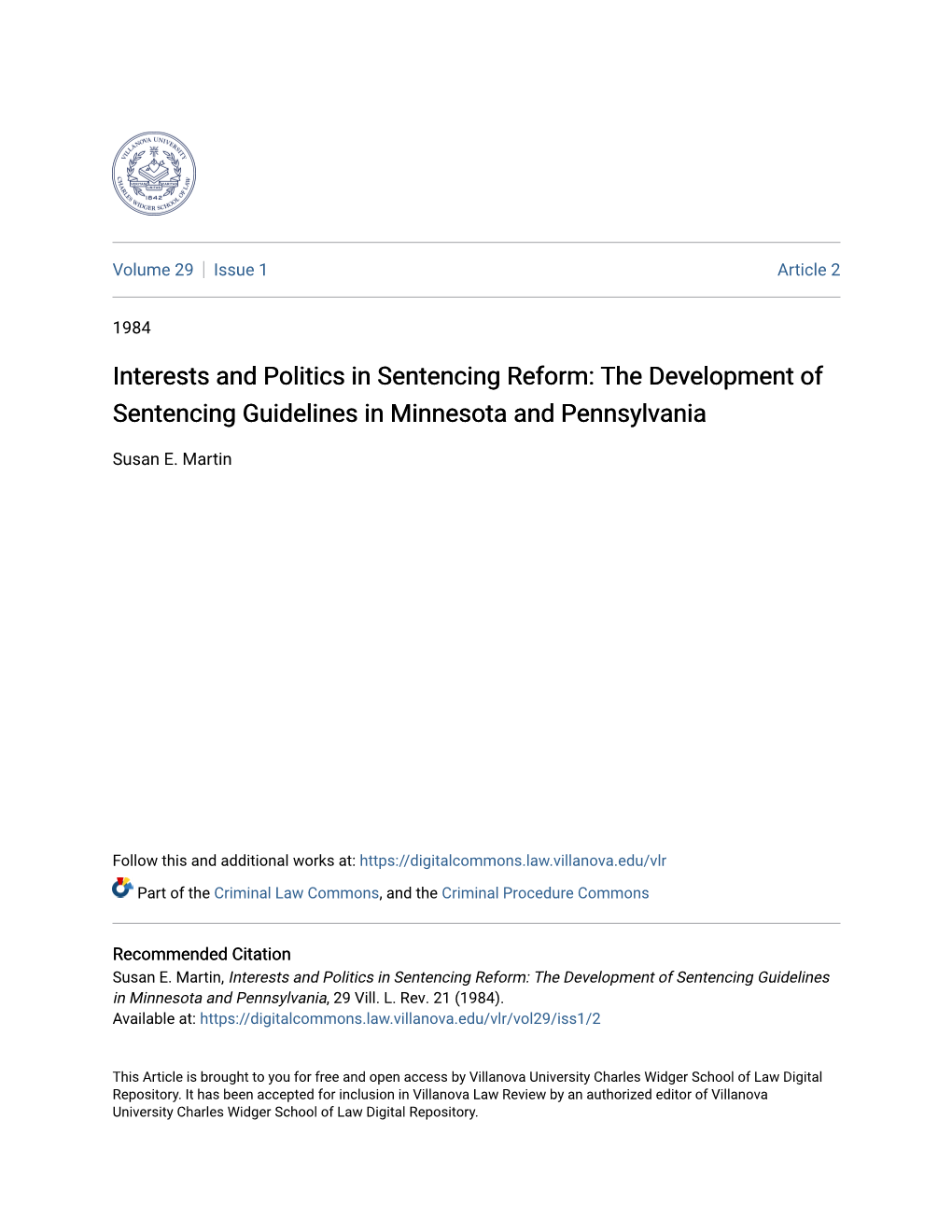 Interests and Politics in Sentencing Reform: the Development of Sentencing Guidelines in Minnesota and Pennsylvania