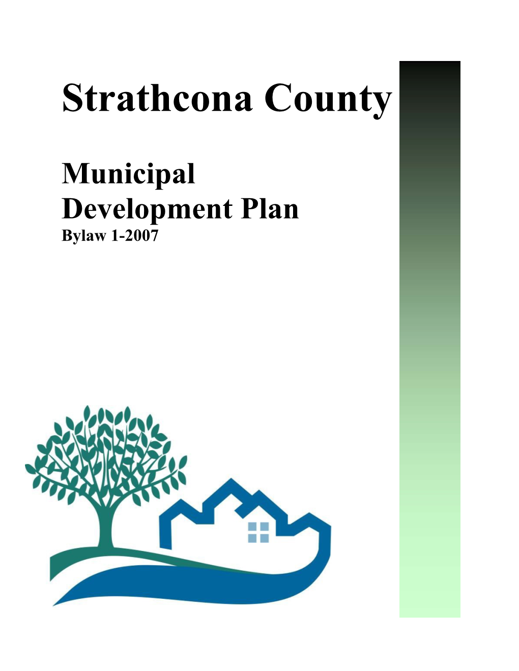 Municipal Development Plan Bylaw 1-2007