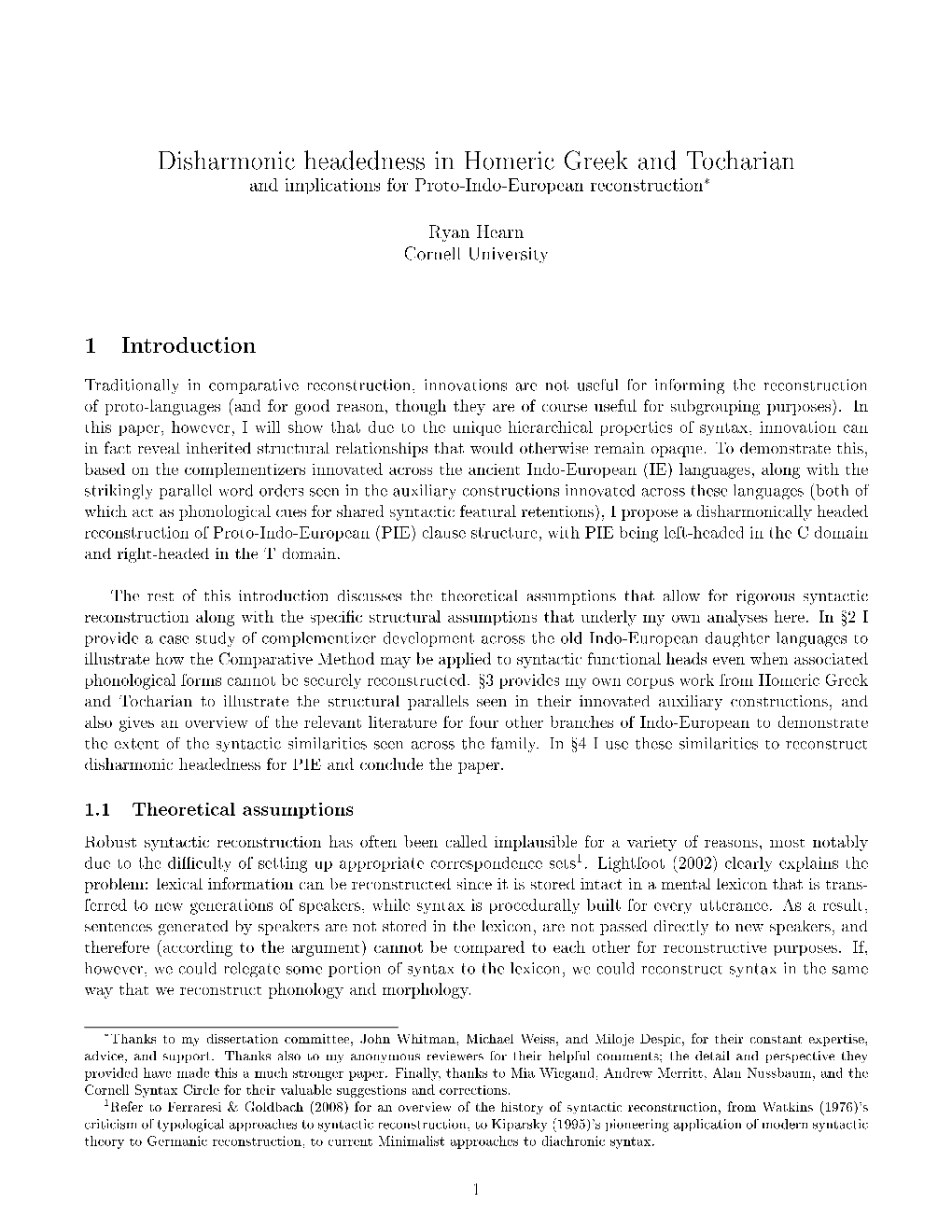 Disharmonic Headedness in Homeric Greek and Tocharian and Implications for Proto-Indo-European Reconstruction*