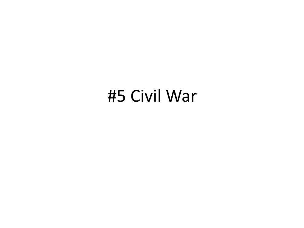 5 Civil War Abraham Lincoln