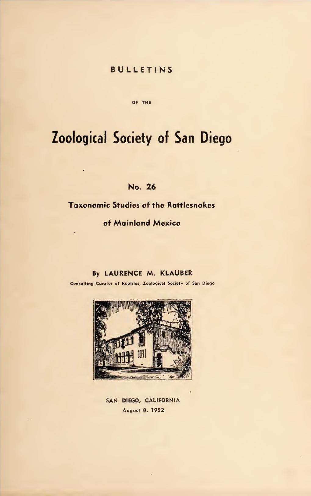 Bulletins of the Zoological Society of San Diego