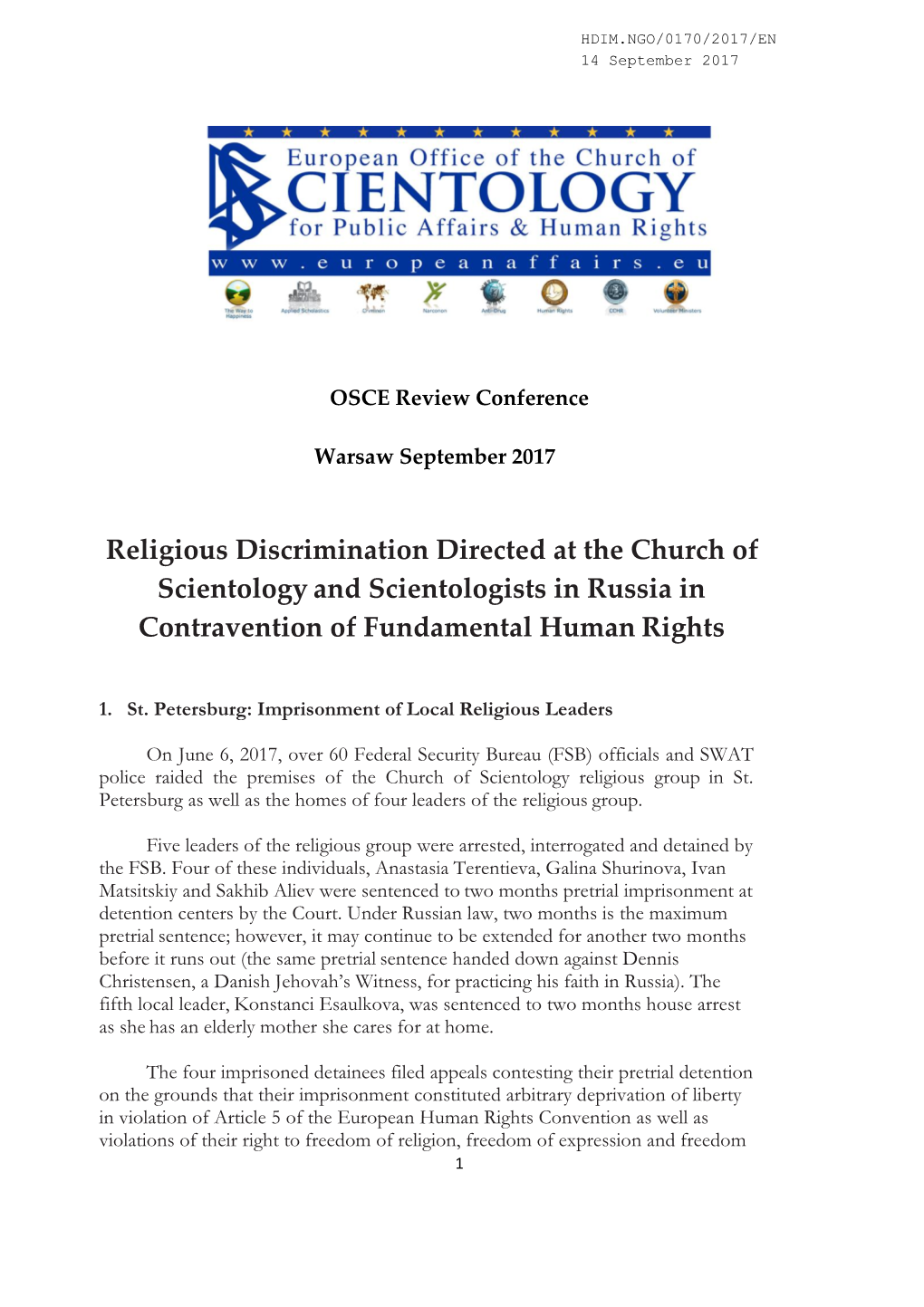 Religious Discrimination Directed at the Church of Scientology and Scientologists in Russia in Contravention of Fundamental Human Rights