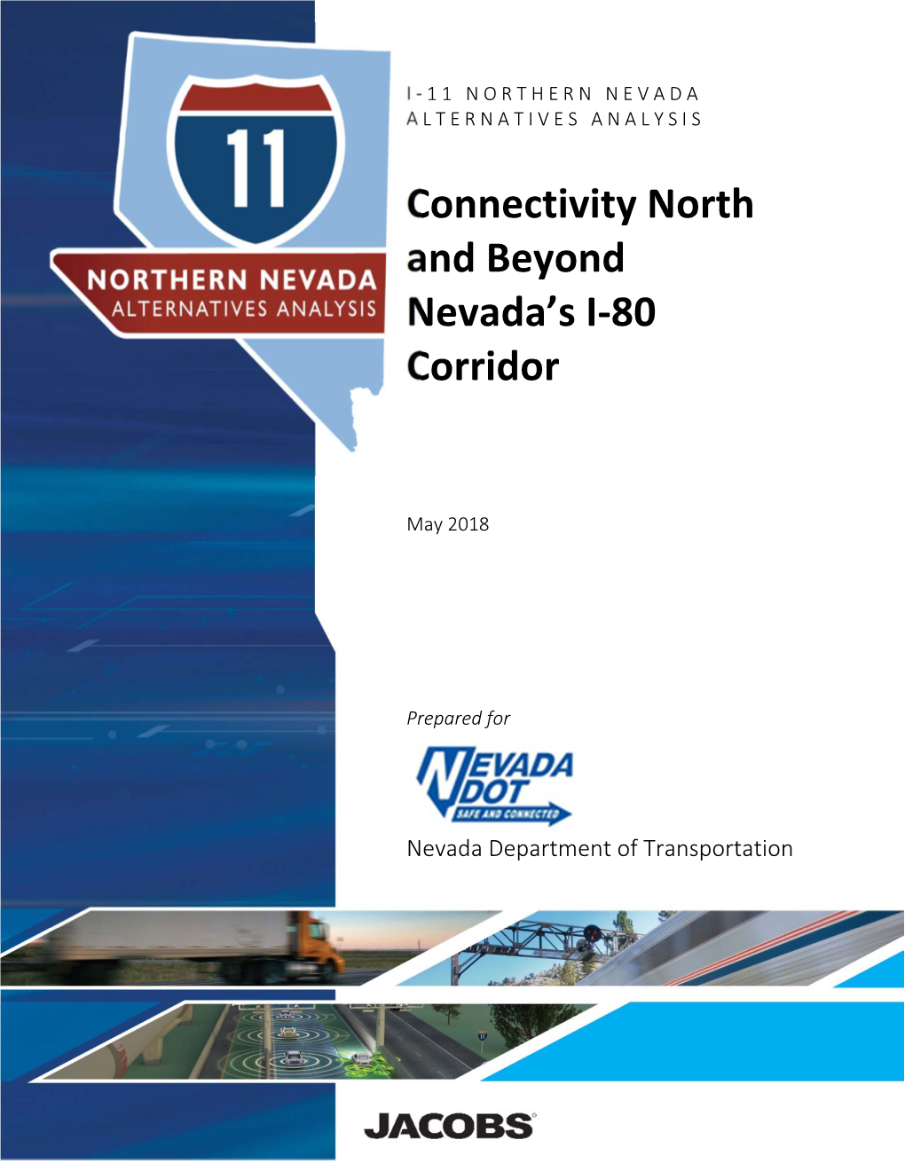 Connectivity North and Beyond Nevada's I-80 Corridor
