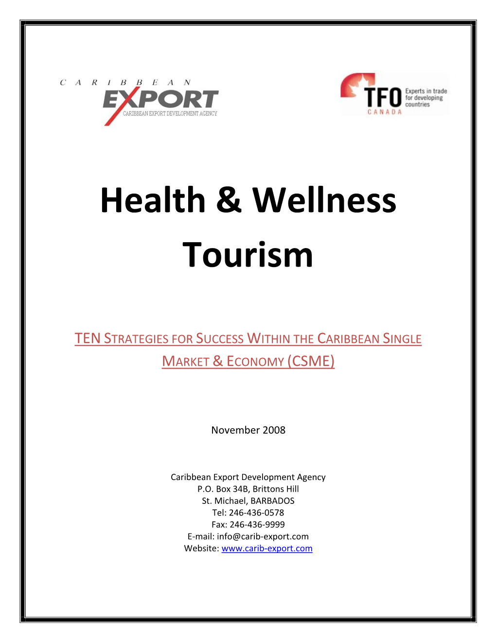 Health & Wellness Tourism