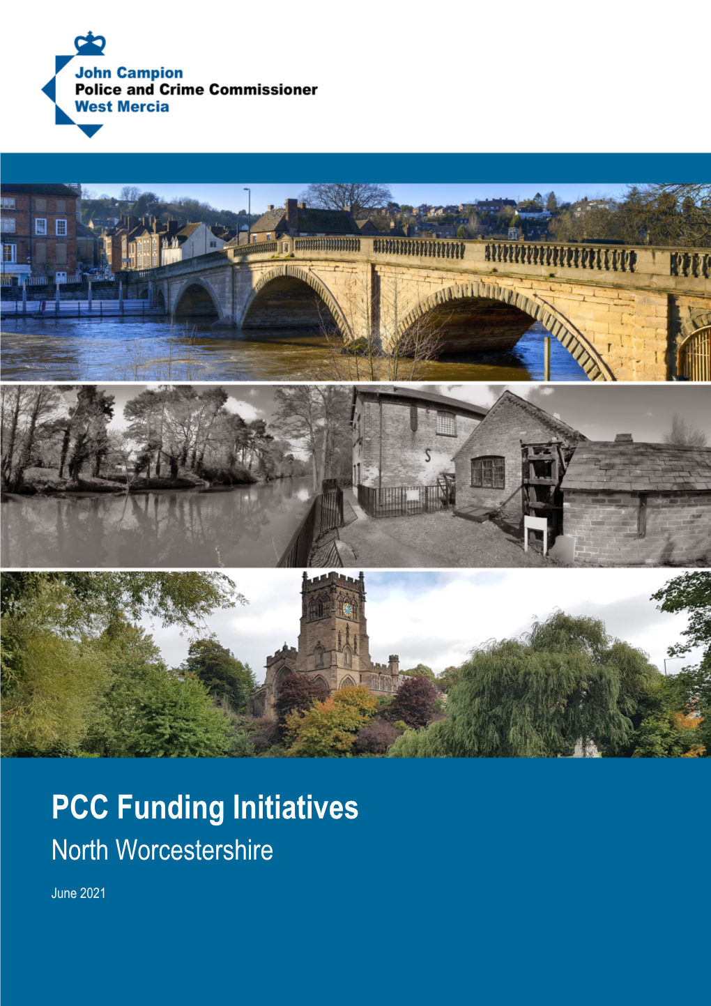 PCC Funding Initiatives North Worcestershire