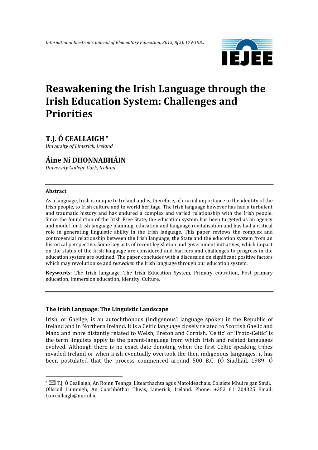 Reawakening the Irish Language Through the Irish Education System: Challenges and Priorities