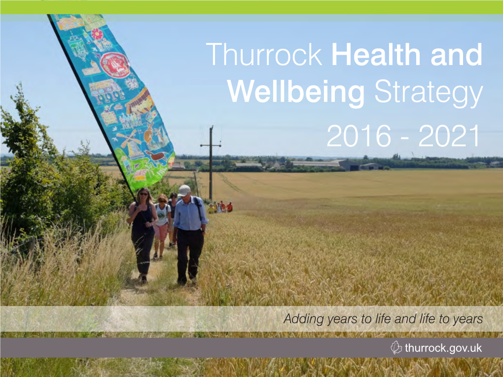 Thurrock Health and Wellbeing Strategy 2016 - 2021