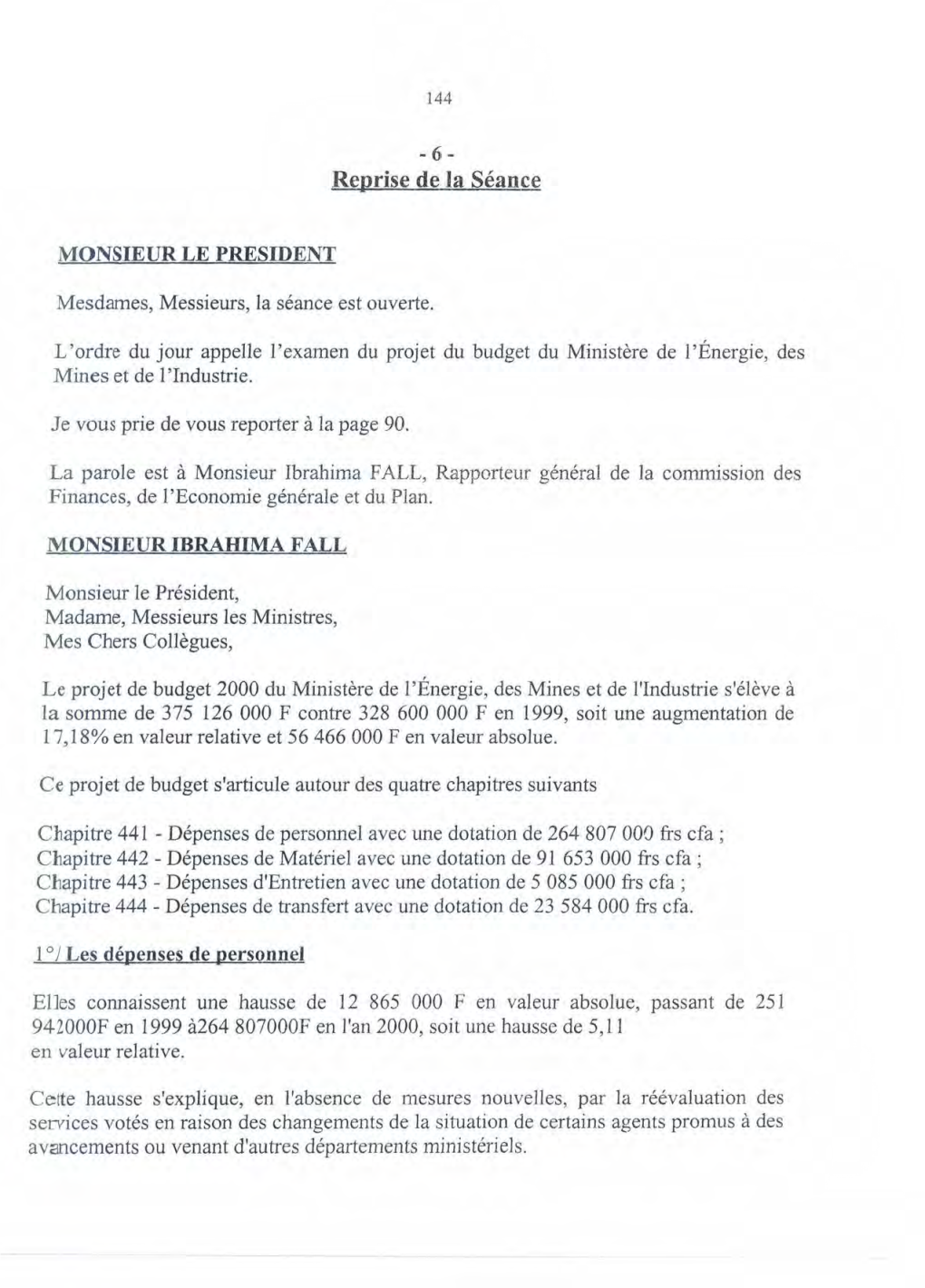 Examen Du Projet De Budget 2000 Du Ministère De L'energie, Des Mines Et De L'industrie