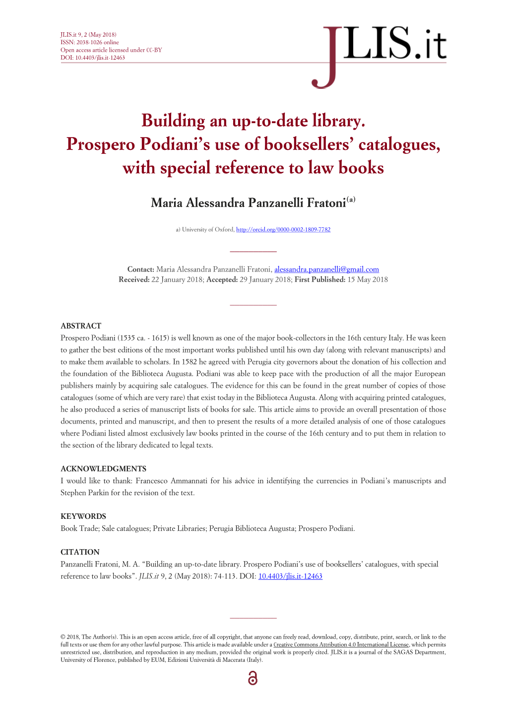 Building an Up-To-Date Library. Prospero Podiani's Use Of