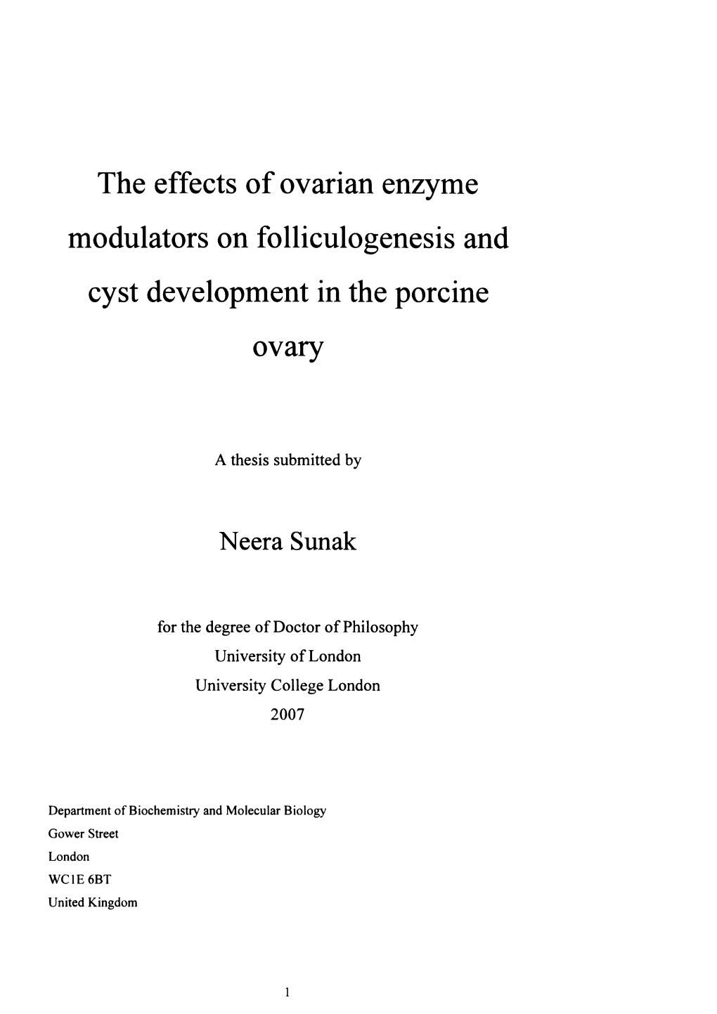 The Effects of Ovarian Enzyme Modulators on Folliculogenesis and Cyst Development in the Porcine Ovary