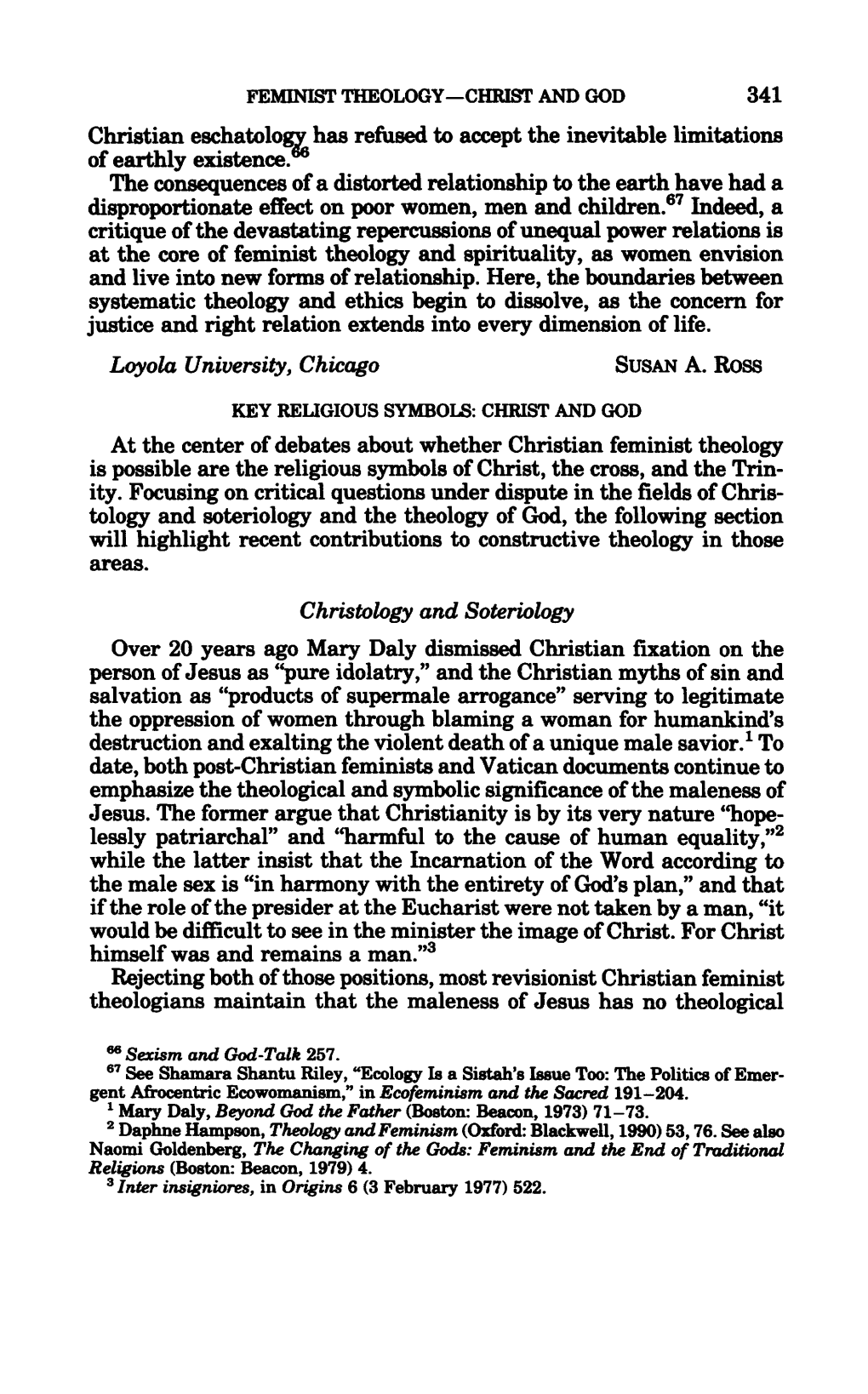 341 Christian Eschatology Has Refused to Accept the Inevitable Limitations of Earthly Existence. the Consequences of a Distorted