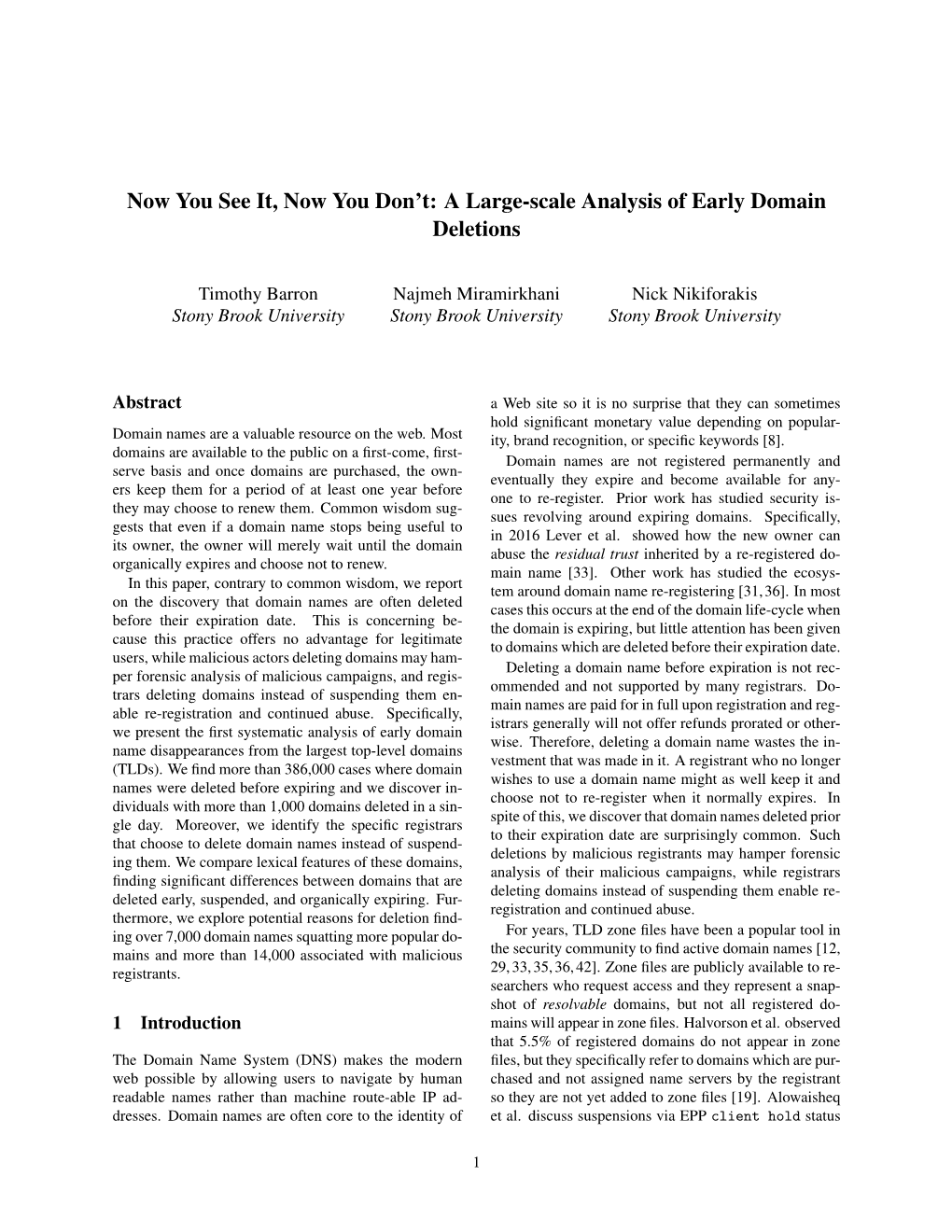 A Large-Scale Analysis of Early Domain Deletions