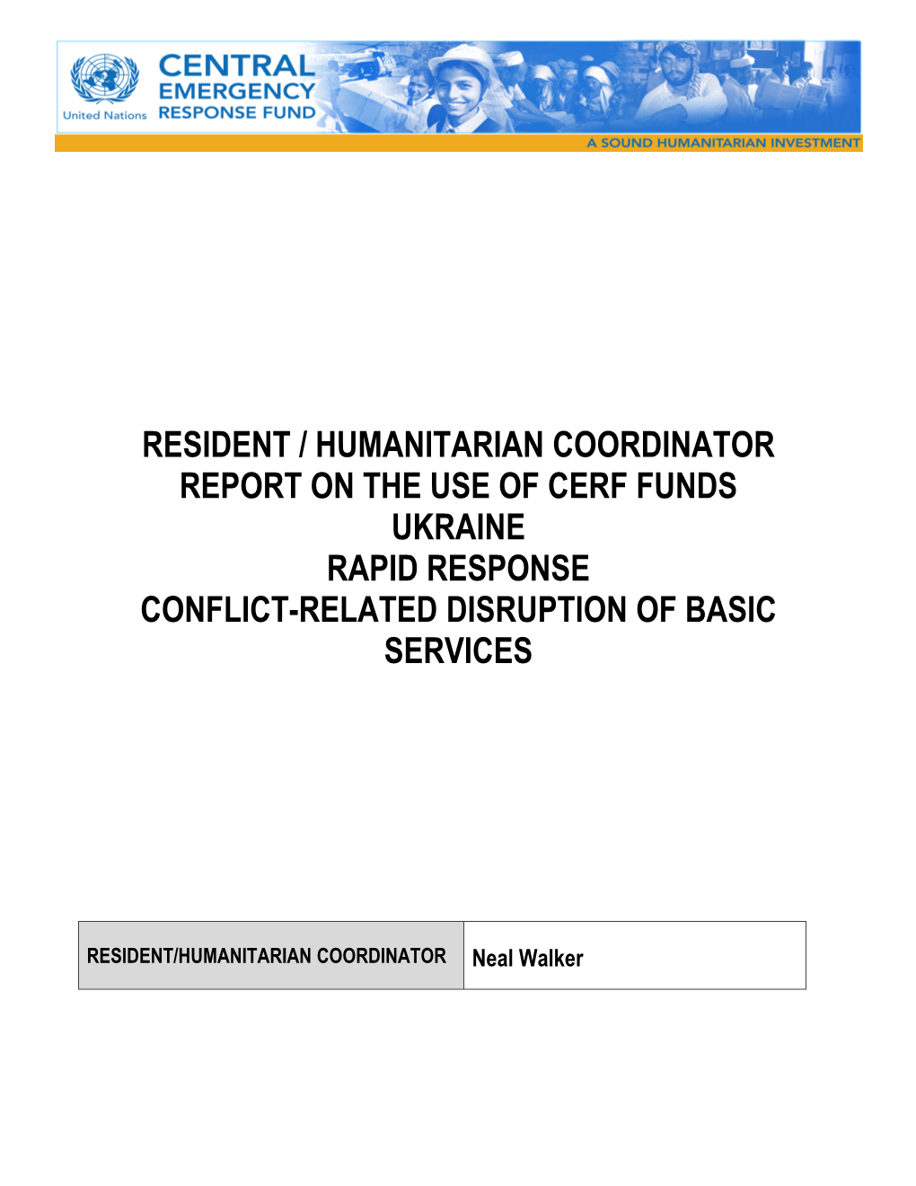 Ukraine Rapid Response Conflict-Related Disruption of Basic Services