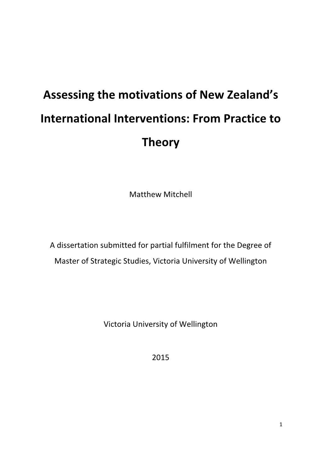 Assessing the Motivations of New Zealand's International