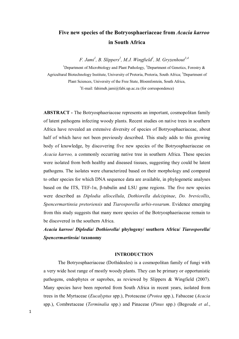 Five New Species of the Botryosphaeriaceae from Acacia Karroo in South Africa