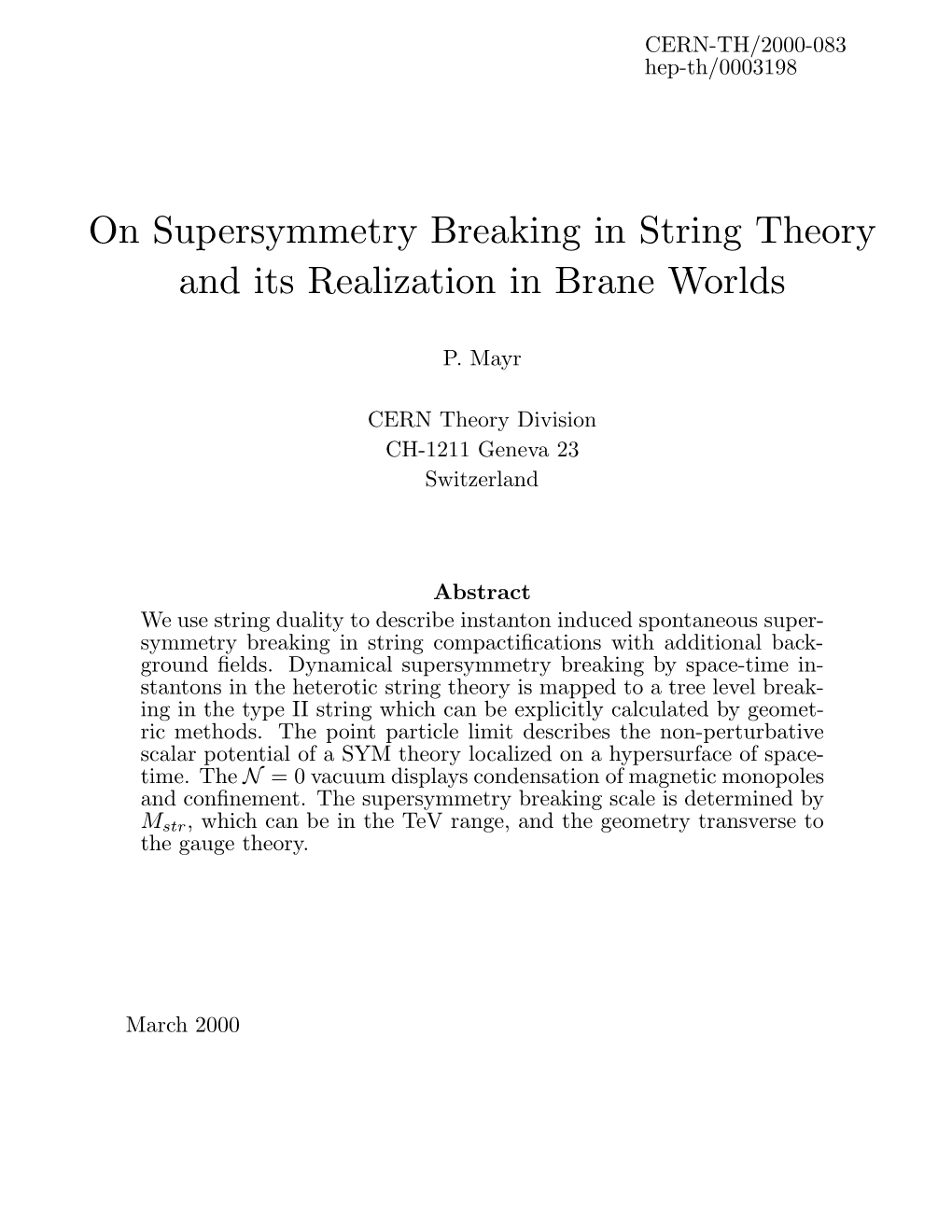 On Supersymmetry Breaking in String Theory and Its Realization in Brane Worlds