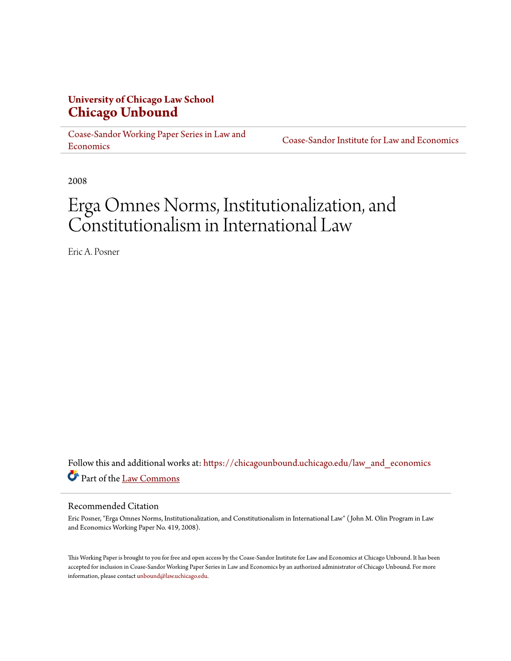 Erga Omnes Norms, Institutionalization, and Constitutionalism in International Law Eric A