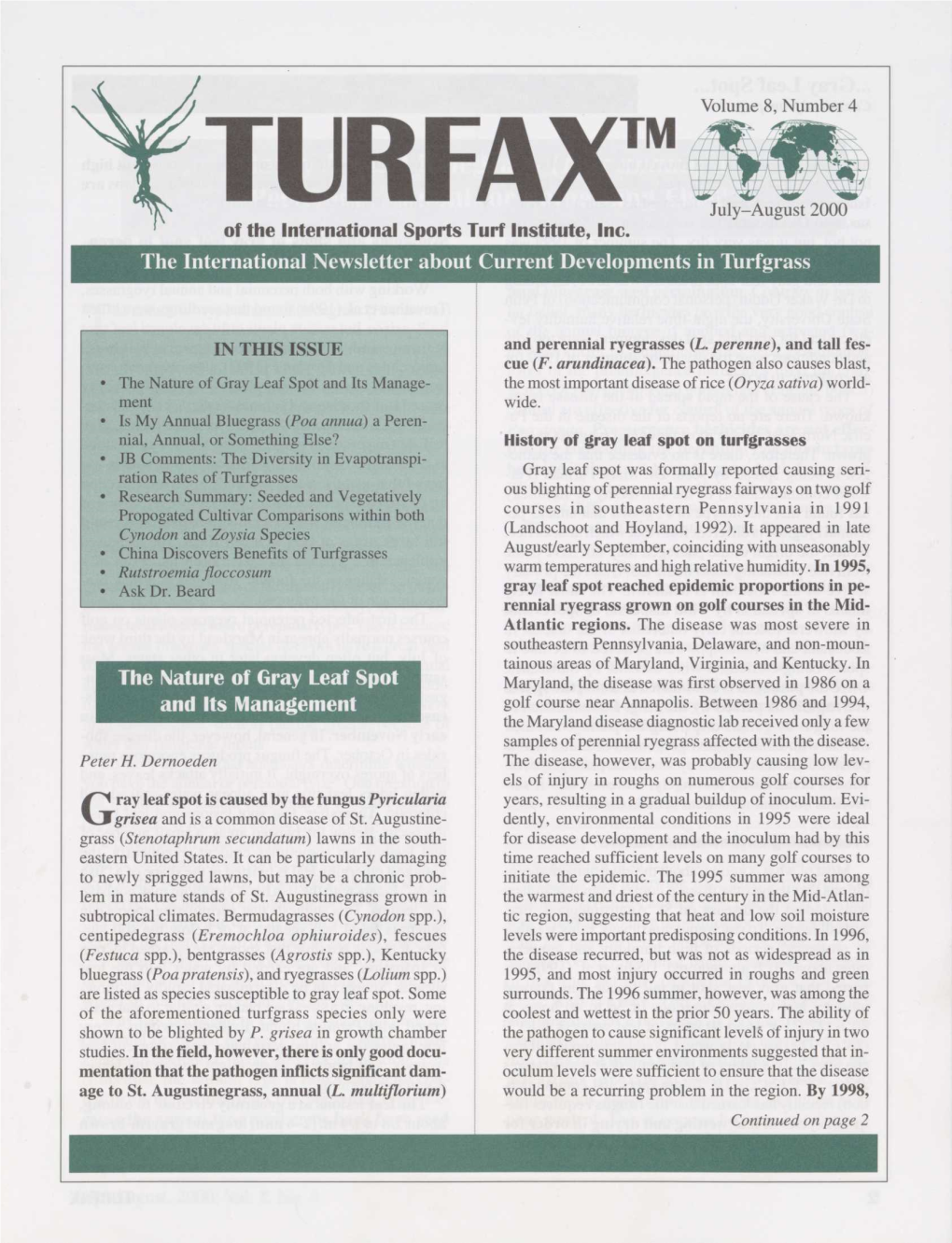 Of the International Sports Turf Institute, Inc. the International Newsletter About Current Developments in Turfgrass