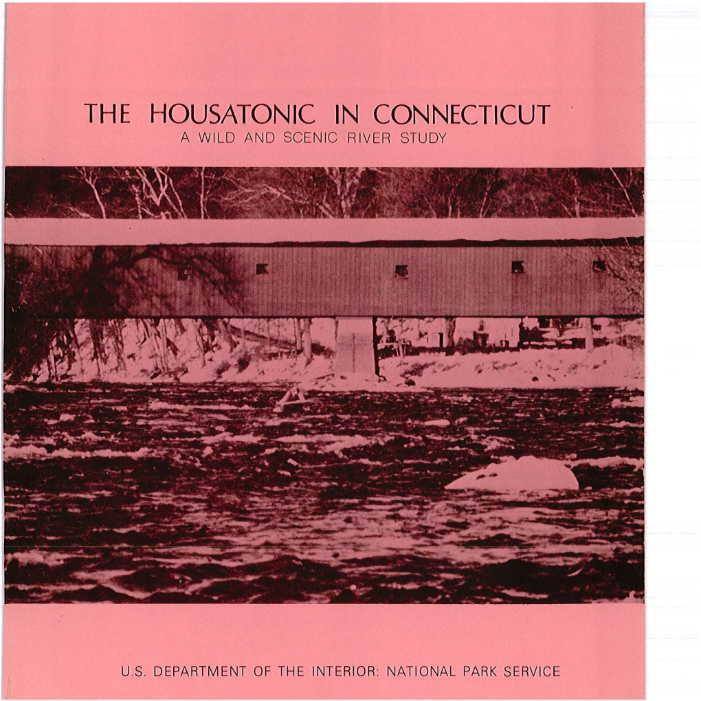 The Housatonic in Connecticut a Wild and Scenic River Study