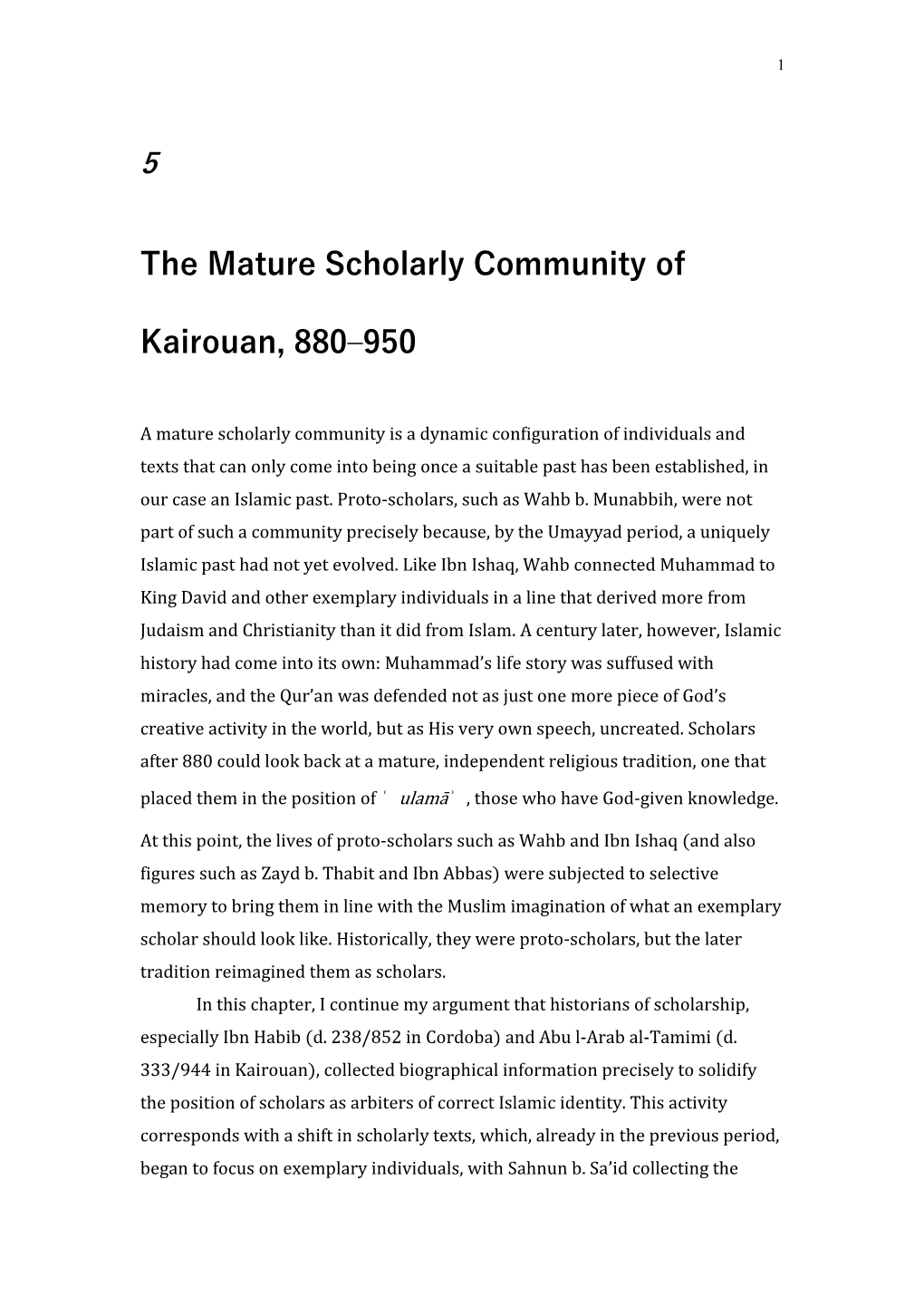 The Mature Scholarly Community of Kairouan, 880–950