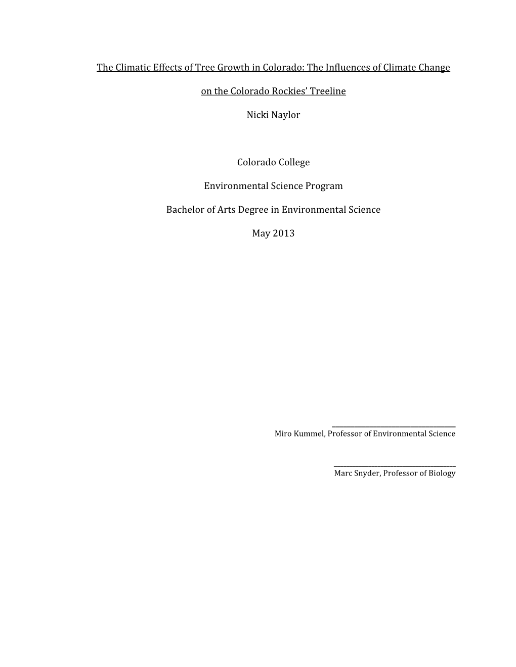 The Climatic Effects of Tree Growth in Colorado: the Influences of Climate Change