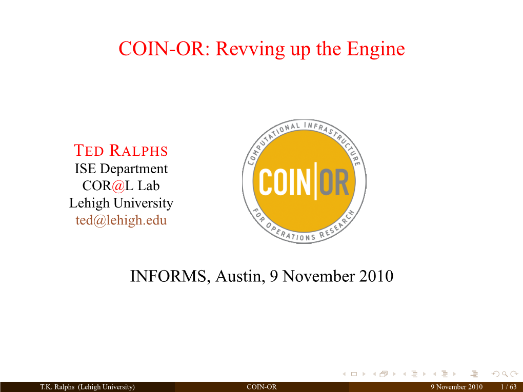 COIN-OR: Revving up the Engine