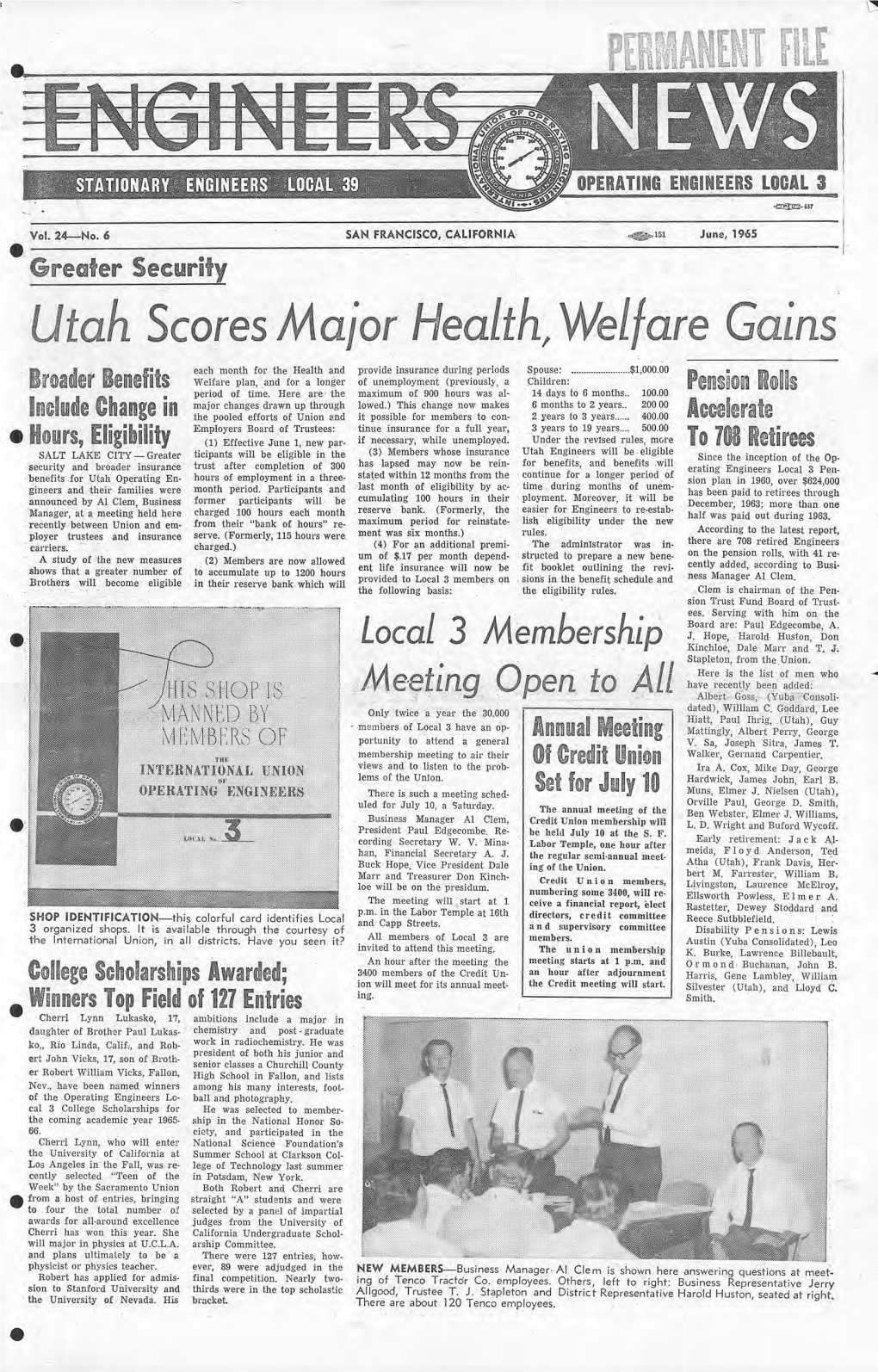 1965 I ' -I .,Greater Security Utah Scores Major Health, Welfare Gains - Each Month for the Health and Provide Insurance During Periods Spouse: