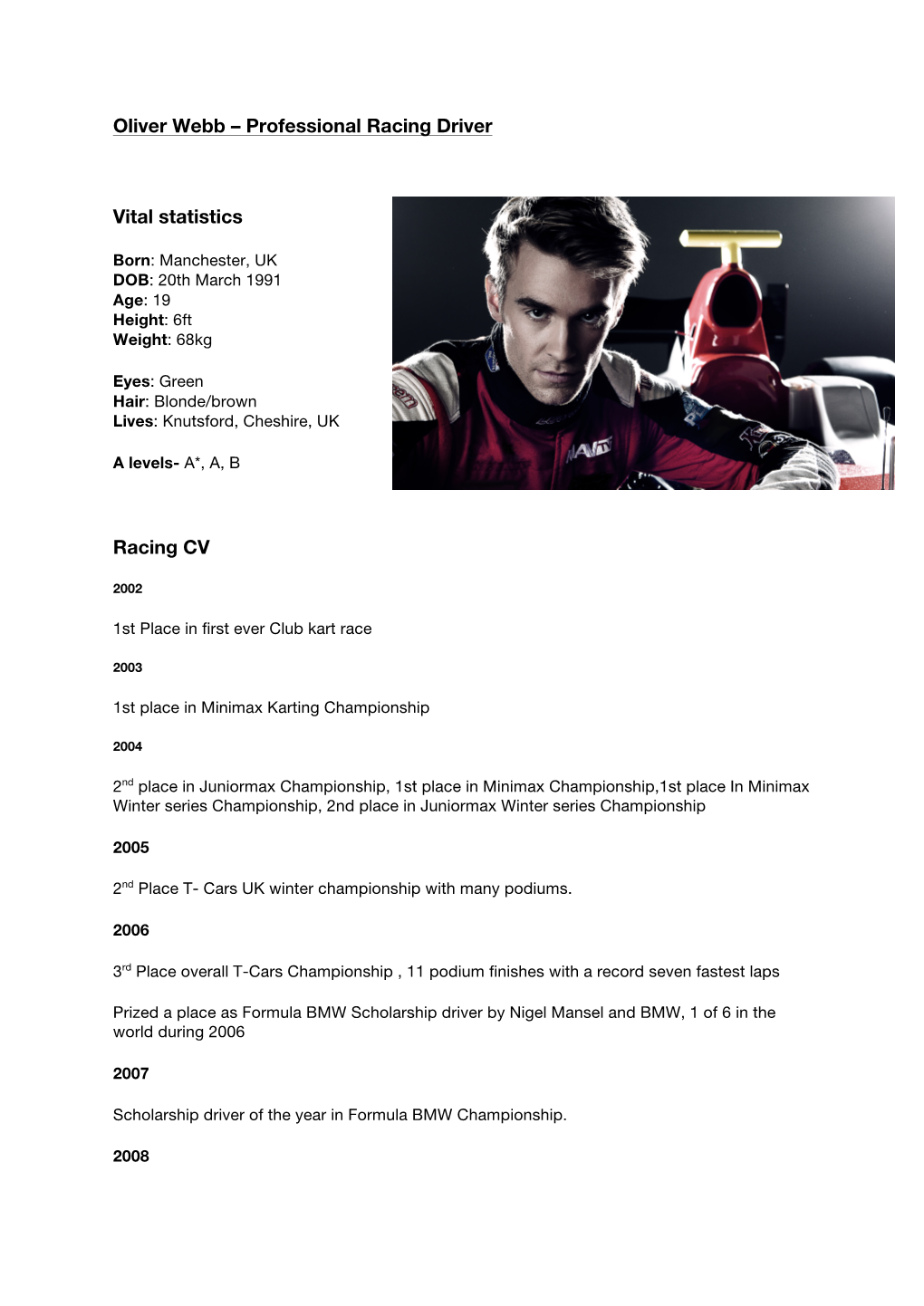 Oliver Webb – Professional Racing Driver Vital Statistics Racing CV