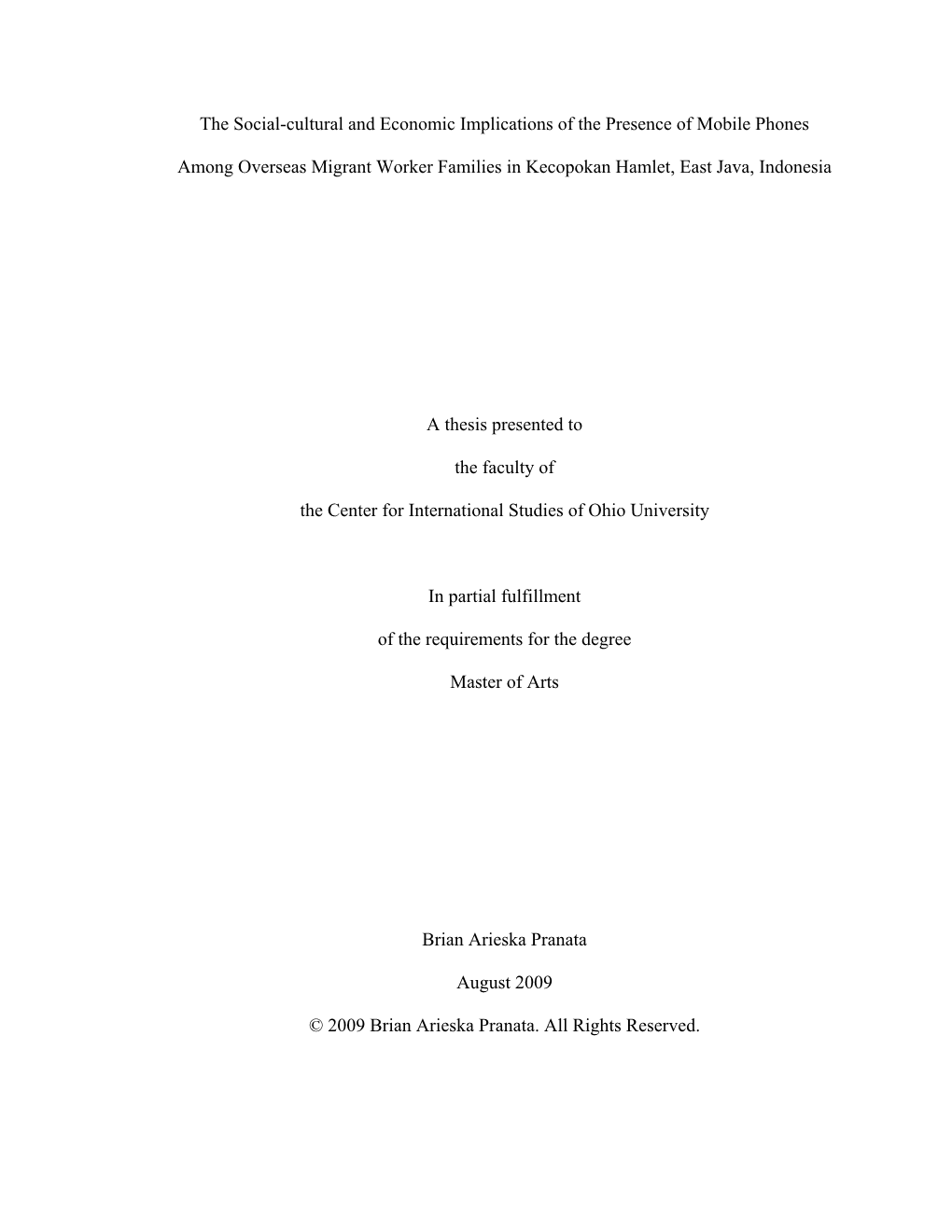 The Social-Cultural and Economic Implications of the Presence of Mobile Phones Among Overseas Migrant Worker Families in Kecopok