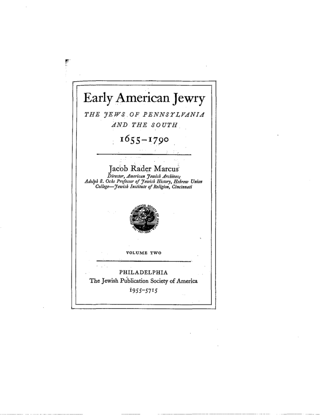 Early American Jewry the JEWS