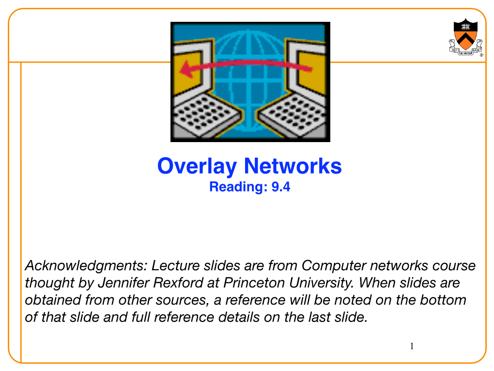 Overlay Networks Reading: 9.4