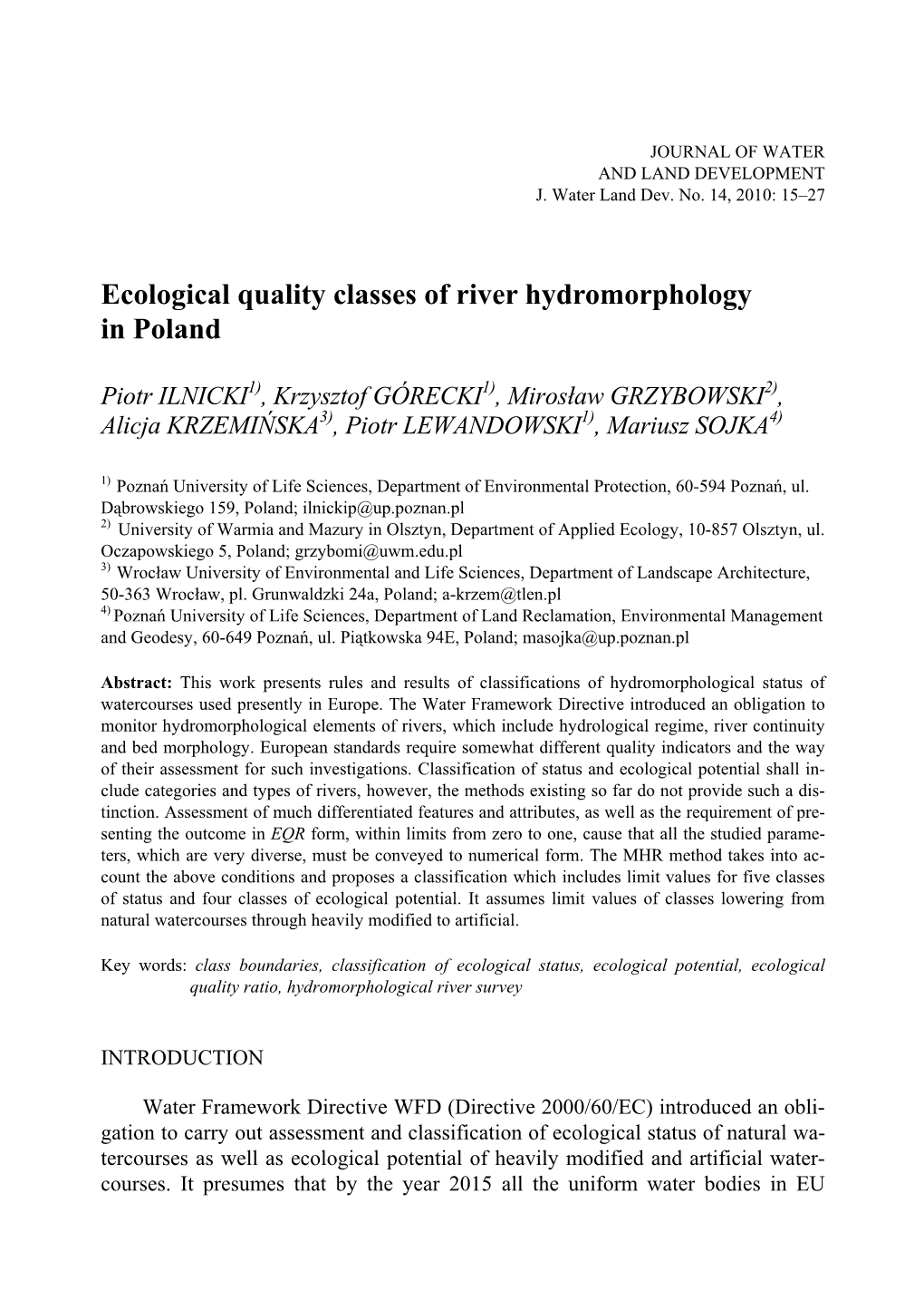 Ecological Quality Classes of River Hydromorphology in Poland