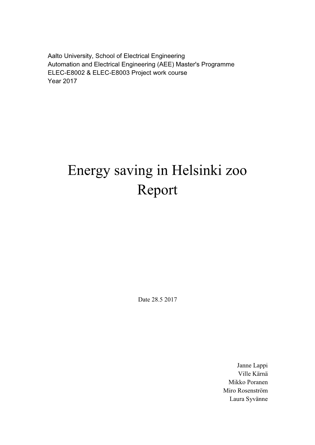 Energy Saving in Helsinki Zoo Report