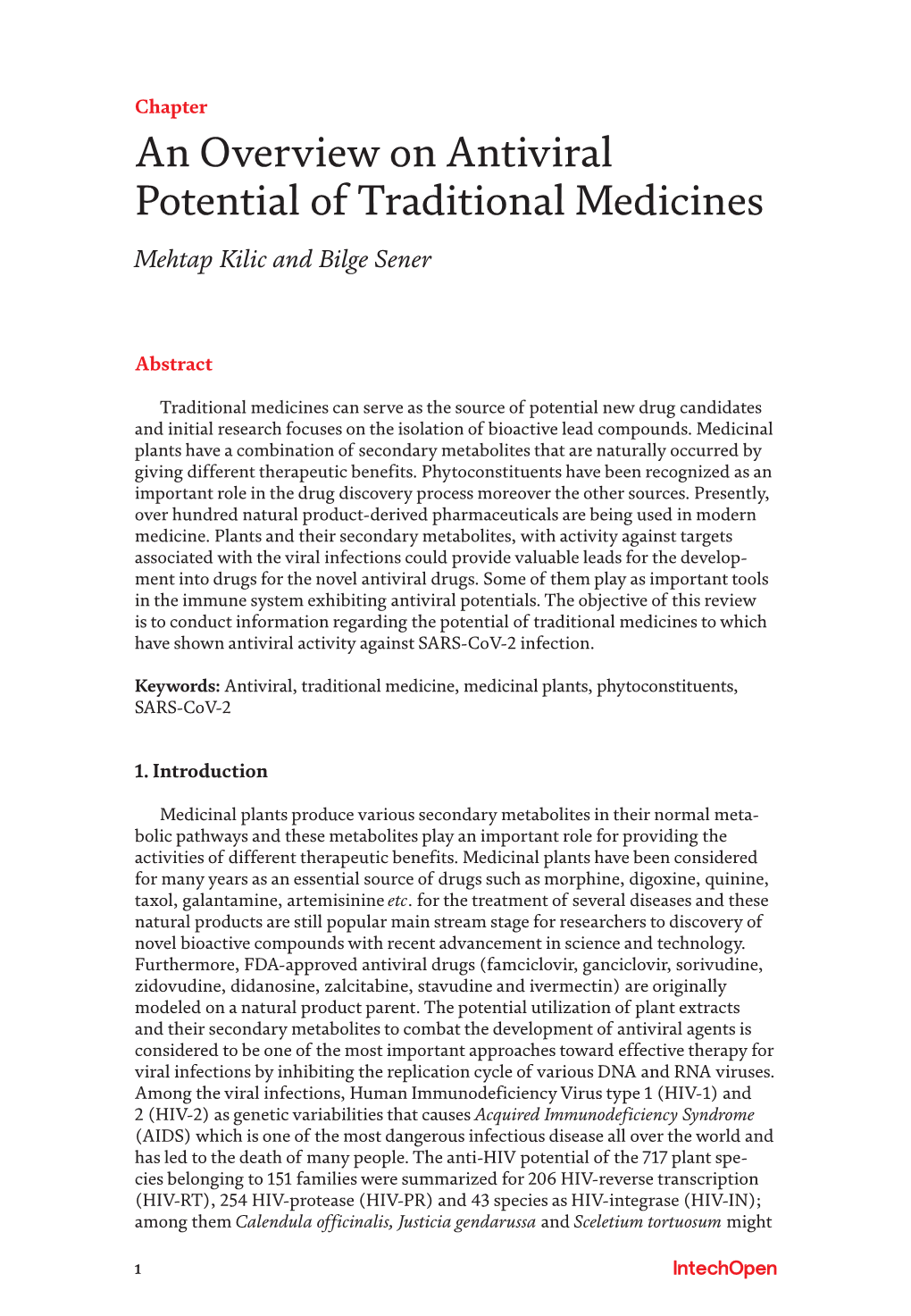 An Overview on Antiviral Potential of Traditional Medicines Mehtap Kilic and Bilge Sener