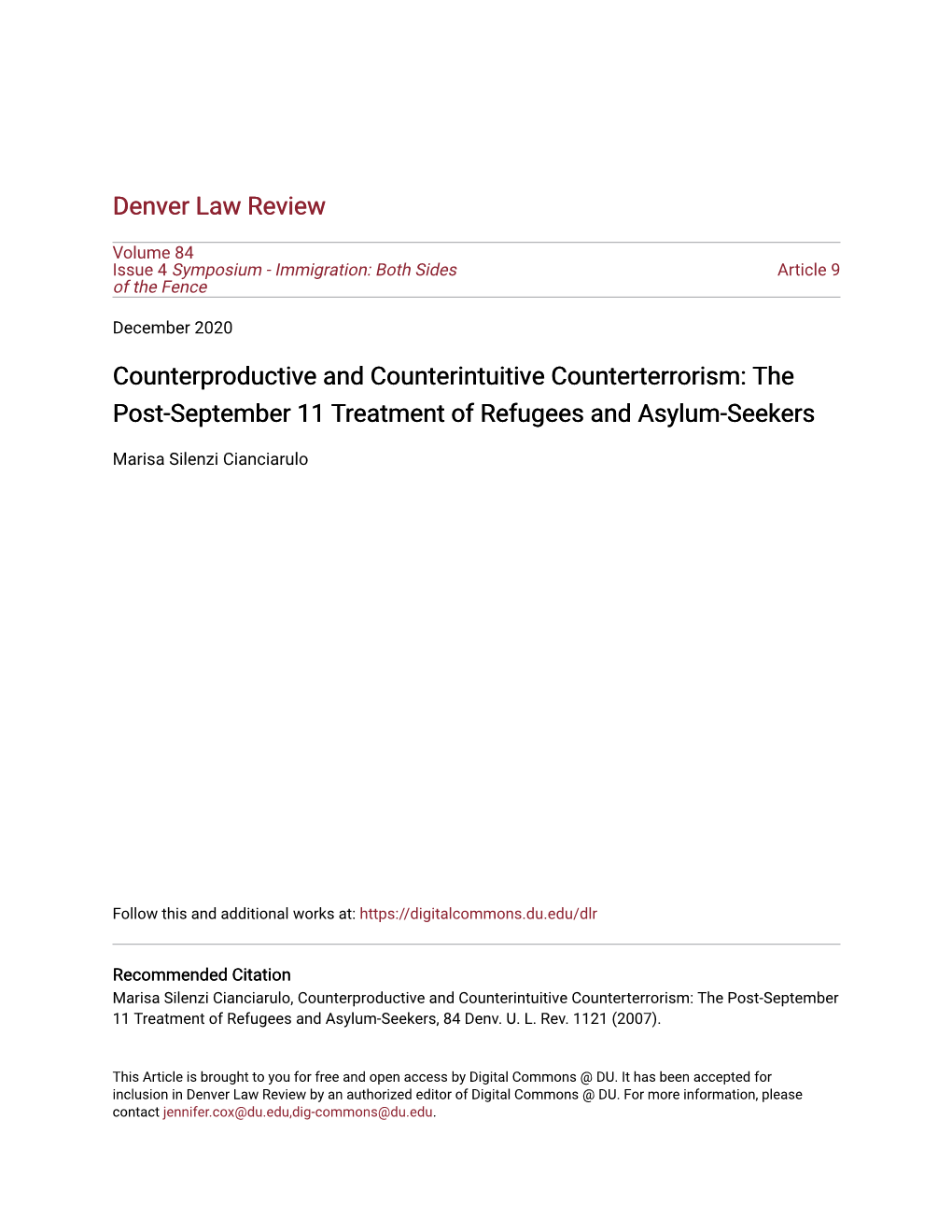 Counterproductive and Counterintuitive Counterterrorism: the Post-September 11 Treatment of Refugees and Asylum-Seekers