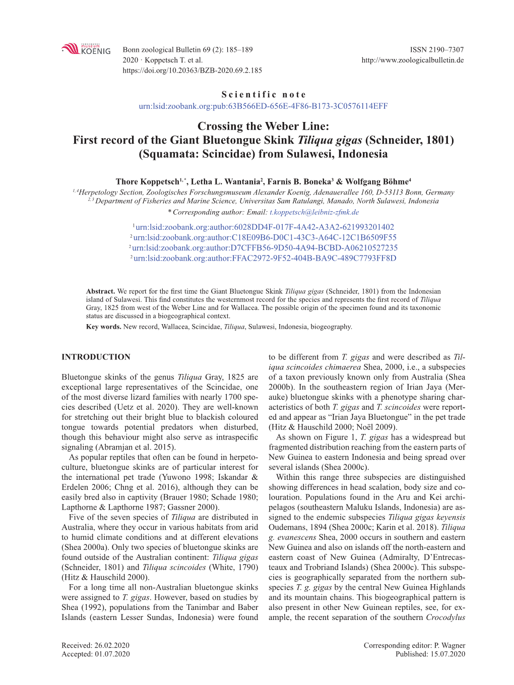 First Record of the Giant Bluetongue Skink Tiliqua Gigas (Schneider, 1801) (Squamata: Scincidae) from Sulawesi, Indonesia